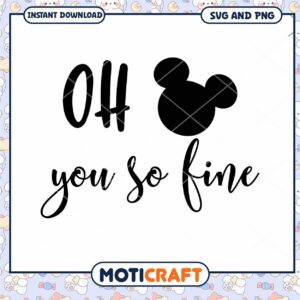 Oh You So Fine SVG Cut File for Craft Projects