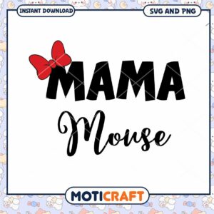 Mama Mouse SVG File for Cute Family Crafts Download