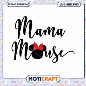 Mama Mouse SVG File for Cute Family Designs Instant Download