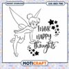 Magical Fairy SVG Think Happy Thoughts Instant Download