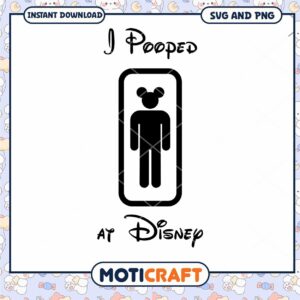 I Had a Bathroom Adventure at Disney SVG Download
