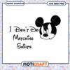 Funny SVG Design I Don't Do Matching Shirts Download
