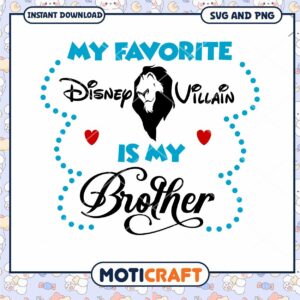 Favorite Disney Villain Brother SVG Instant Download Art