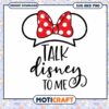 Disney Themed SVG Talk Disney to Me Bow Design Download 1 Disney Themed SVG Talk Disney to Me Bow Design Download