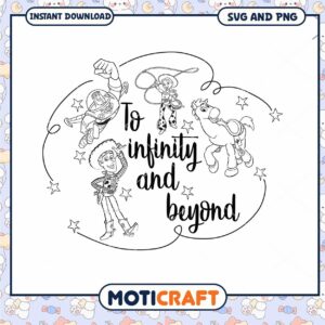 Toy Story SVG To Infinity & Beyond