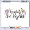 To Infinity And Beyond SVG Cut File