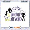 To Infinity and Beyond Design for Instant Download, SVG and PNG Formats 1 To Infinity and Beyond Design for Instant Download, SVG and PNG Formats