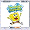 SpongeBob SquarePants Instant Download SVG and PNG Files, Fun and Colorful Design for Kids 2 SpongeBob SquarePants Instant Download SVG and PNG Files, Fun and Colorful Design for Kids