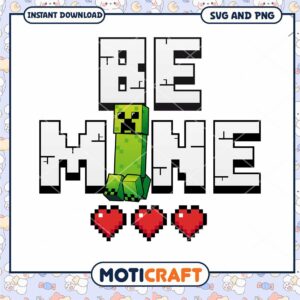 Minecraft Be Mine Valentine Design