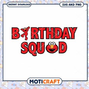 Elmo Birthday Squad SVG PNG