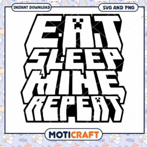 Eat Sleep Mine Repeat Typography Art Print