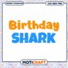 Birthday Shark Design for Celebrations, Perfect for Party Printables 2 Birthday Shark Design for Celebrations, Perfect for Party Printables