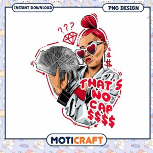 Stylish PNG Design of Woman with Cash, Instant Download Available