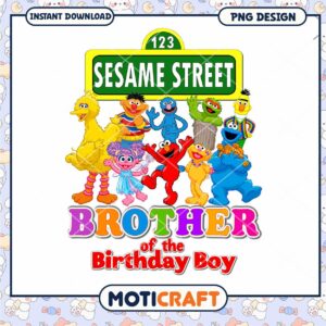 Sesame Street Birthday PNG Design, Perfect Gift for Brothers