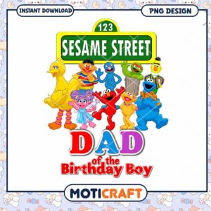 Sesame Street Birthday Design for Dad, Fun PNG Instant Download