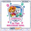 Paw Patrol Godmother of the Birthday Girl PNG Design Download, Fun and Colorful Instant Printable for Celebrations
