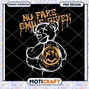 No Fake Smiles Bear Design, Instant Download PNG Graphic Art