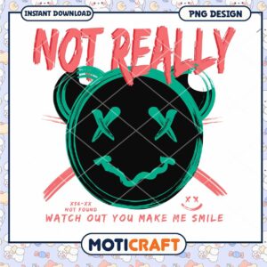 Not Really PNG Design, Instant Download for Creative Projects