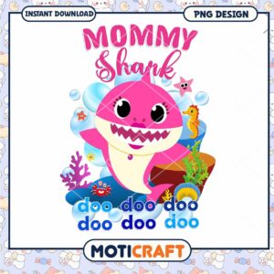 Mommy Shark PNG Design for Kids, Instant Download Fun Art