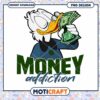 Money Addiction Cartoon PNG Design, Instant Download Artwork 1 Money Addiction Cartoon PNG Design, Instant Download Artwork