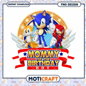 Mommy of the Birthday Boy PNG Design, Instant Download File Available