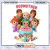 Godmother Birthday Girl PNG Design, Instant Download for Celebrations 2 Godmother Birthday Girl PNG Design, Instant Download for Celebrations
