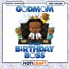 Godmom of the Birthday Boss PNG Design, Instant Download Product 2 Godmom of the Birthday Boss PNG Design, Instant Download Product