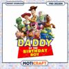Daddy of the Birthday Boy PNG Design, Instant Download Image File 2 Daddy of the Birthday Boy PNG Design, Instant Download Image File