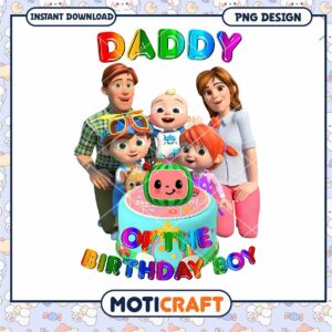 Daddy of the Birthday Boy PNG Design, Instant Download for Party Fun