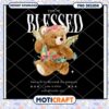 Cute Bear Design PNG, You're Blessed Inspirational Art Download 2 Cute Bear Design PNG, You're Blessed Inspirational Art Download