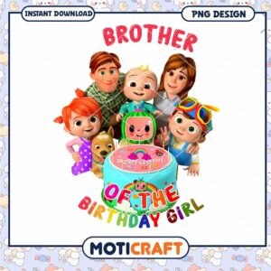 Brother of the Birthday Girl PNG Design, Instant Download Available