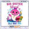 Big Sister Shark PNG Design for Kids, Fun Instant Download Craft