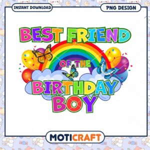 Best Friend of the Birthday Boy PNG Design for Parties, Fun Gift