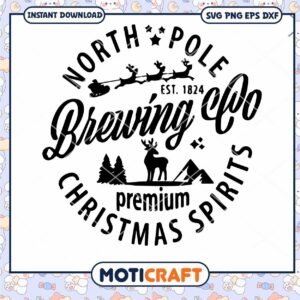 North Pole Brewing Co Premeum svg, Christmas Spirits svg