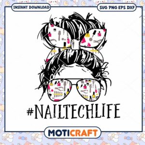 Nail Tech Life svg, Messy Bun Mom Life svg, Messy Bun Bandana svg