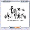 My Nightmare Of A Family svg, Nightmare Before Christmas svg