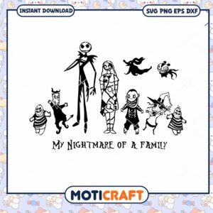 My Nightmare Of A Family svg, Nightmare Before Christmas svg
