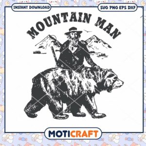 Mountain Man svg, Mountain Man And Bear svg, Mountain svg