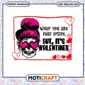 Messy Bun When You Dead Inside svg, Messsy Bun Skull svg