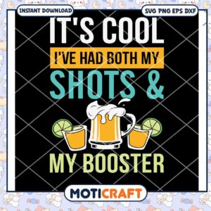 It is Cool I Have Had Both My Shots Svg, lemon juice svg