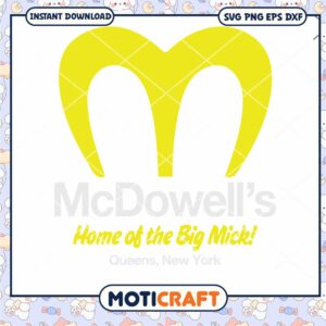 Home of the big mick svg, McDowells svg, logo design svg