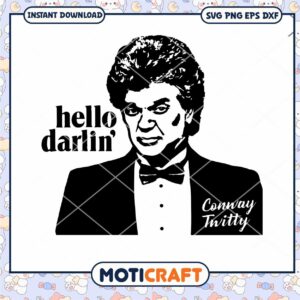 Hello Darlin' Conway Twitty Svg, Conway Twitty Svg, Harold Lloyd Jenkins SVG