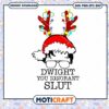 Dwight You Ignorant Slut Svg, Dwight Christmas Svg, christmas svg 2 Dwight You Ignorant Slut Svg, Dwight Christmas Svg, christmas svg