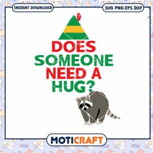 Does Someone Need A Hug Elf Hat Racoon Svg, Racoon animal svg