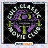 Cult Classic Movie Club svg, cult classic movies svg, cult classic svg 1 Cult Classic Movie Club svg, cult classic movies svg, cult classic svg