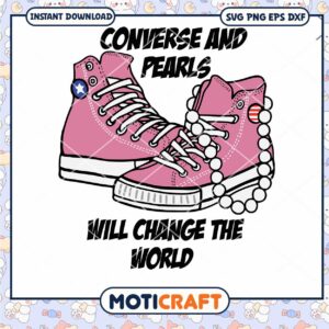 Converse And Pearls Will Change The World Svg, Coverse Svg