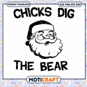 Chicks Dig The Bear Svg Chicks Dig The Bear Svg