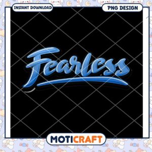 Fearless PNG Design Instant Download