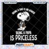 Snoopy Dad SVG Being a Papa is Priceless