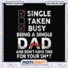 Single Dad SVG Busy Being a Single Dad